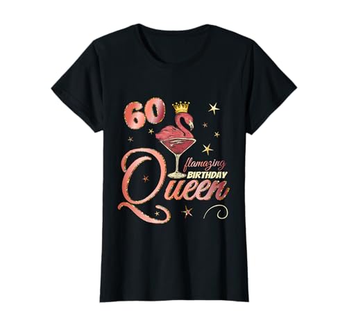 Damen Flamingo-Geschenk zum 60. Geburtstag T-Shirt Damen Flamingo-Geschenk zum 60. Geburtstag T-Shirt von Geburtstagsmotiv 60 Jahre Geburtstagsgeschenk