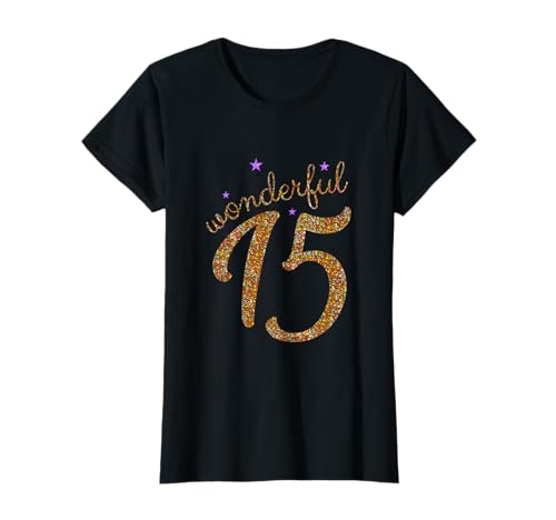 Damen 15ter Geburtstag Mädchen Geschenk 15. Geburtstag T-Shirt Damen 15ter Geburtstag Mädchen Geschenk 15. Geburtstag T-Shirt von Geburtstagsshirt 15 Jahre Geburtstagsgeschenk