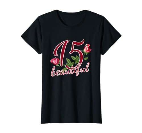 Damen 15ter Geburtstag Mädchen Geschenk 15. Geburtstag T-Shirt Damen 15ter Geburtstag Mädchen Geschenk 15. Geburtstag T-Shirt von Geburtstagsshirt 15 Jahre Geburtstagsgeschenk