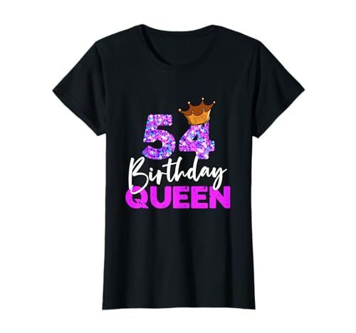 Damen 54ter Geburtstag Birthday Queen Geschenk zum 54. Geburtstag T-Shirt Damen 54ter Geburtstag Birthday Queen Geschenk zum 54. Geburtstag T-Shirt von Geburtstagsshirt 54 Jahre Frauen