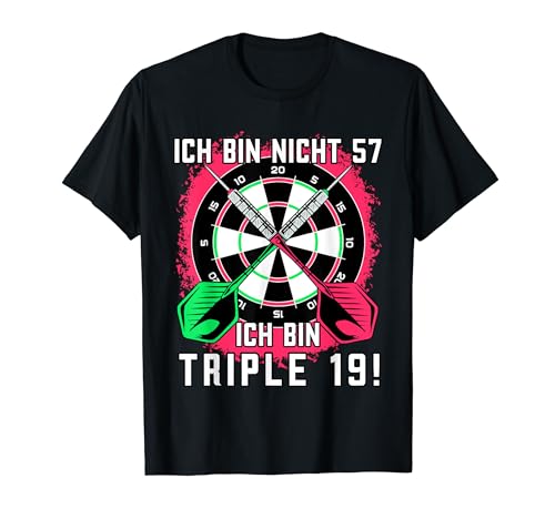 57. Geburtstag Darts Damen Spruch Triple 19 Darts T-Shirt 57. Geburtstag Darts Damen Spruch Triple 19 Darts T-Shirt von Geburtstagsspruch für Dartspielerin zum 57.