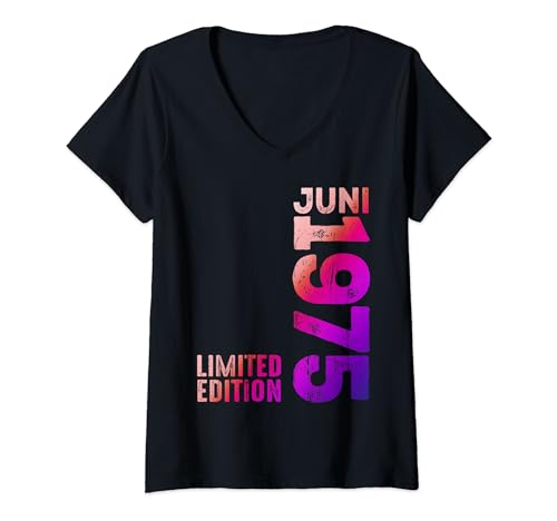 Damen Legendär Seit Juni 1975 Geburtstag 1975 Limited Edition T-Shirt mit V-Ausschnitt Damen Legendär Seit Juni 1975 Geburtstag 1975 Limited Edition T-Shirt mit V-Ausschnitt von Geburtstagswünsche Geburtstag Juni 1975 Outfit