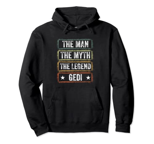 Ged Firmged Taufged - The Man The Myth The Legend Gedi Pullover Hoodie von Gedi Geschenke