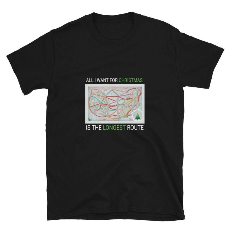 All I Want For Christmas Is The Longest Route - A Ticket To Ride Funny Board Game Train Shirt - Geek On Fleek - Get Your One von GeekOnFleekApparel