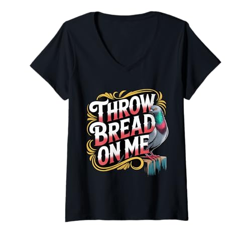 Damen Throw Bread On Me Vogelwitztier hungrig - T-Shirt mit V-Ausschnitt Damen Throw Bread On Me Vogelwitztier hungrig - T-Shirt mit V-Ausschnitt von Gefiederter Chaos Vogelwitz