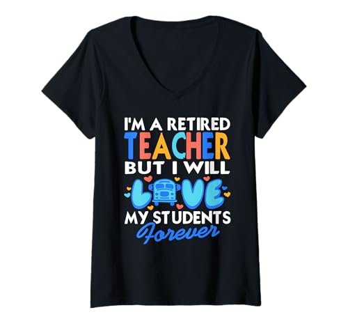 Damen Lehrer im Ruhestand liebt Schüler für Immer Spruch T-Shirt mit V-Ausschnitt Damen Lehrer im Ruhestand liebt Schüler für Immer Spruch T-Shirt mit V-Ausschnitt von Gefühlvolle Worte für pensionierte Lehrkräfte