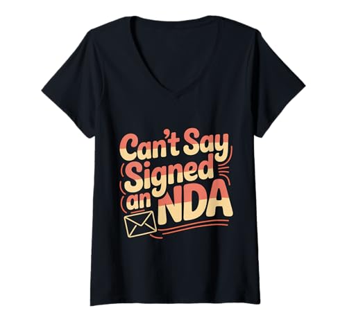 Damen Can't Say Signed An NDA Vertraulicher Mitarbeiter - T-Shirt mit V-Ausschnitt Damen Can't Say Signed An NDA Vertraulicher Mitarbeiter - T-Shirt mit V-Ausschnitt von Gehorsame Wortspiele