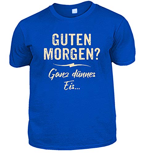 Herren Fun T-Shirt blau - Guten Morgen - Ganz dünnes EIS - lustige Fun Shirts 4 Heroes Vatertagsgeschenk-Set für Männer mit Urkunde von Geile-Fun-T-Shirts