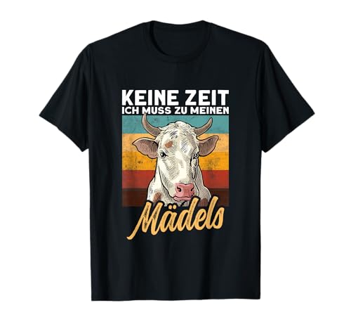 Keine Zeit Ich Muss Zu Meinen Mädels Lustiges Landwirt Kuh T-Shirt von Gelbe Felge Landwirte Bauern Biobauer Farmer