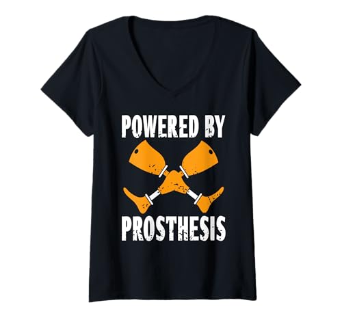 Damen Angetrieben von Prothese Humorvoller Stolz T-Shirt mit V-Ausschnitt Damen Angetrieben von Prothese Humorvoller Stolz T-Shirt mit V-Ausschnitt von Gelenkige Stärke und Anpassungsfähigkeit