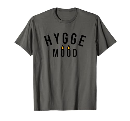 Kerzen und Kuscheln Gemütlicher Winter Hygge Mood T-Shirt Kerzen und Kuscheln Gemütlicher Winter Hygge Mood T-Shirt von Gemütliche Hygge Lifestyle Nordic Kleidung