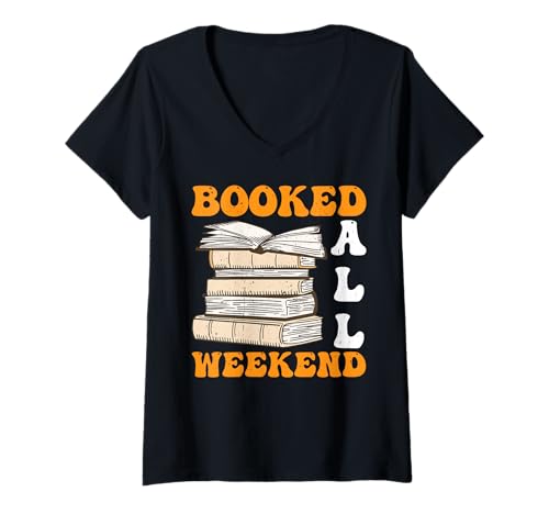 Damen Booked All Weekend Bibliophiles Leserhobby - T-Shirt mit V-Ausschnitt Damen Booked All Weekend Bibliophiles Leserhobby - T-Shirt mit V-Ausschnitt von Gemütliche Routine für Buchliebhaber