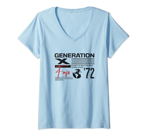 Damen Generation X FAFO Generation Generation Gen Xer Geboren 1972 Retro Vintage T-Shirt mit V-Ausschnitt Damen Generation X FAFO Generation Generation Gen Xer Geboren 1972 Retro Vintage T-Shirt mit V-Ausschnitt von Gen X FAFO Generation Proud Gen Xer