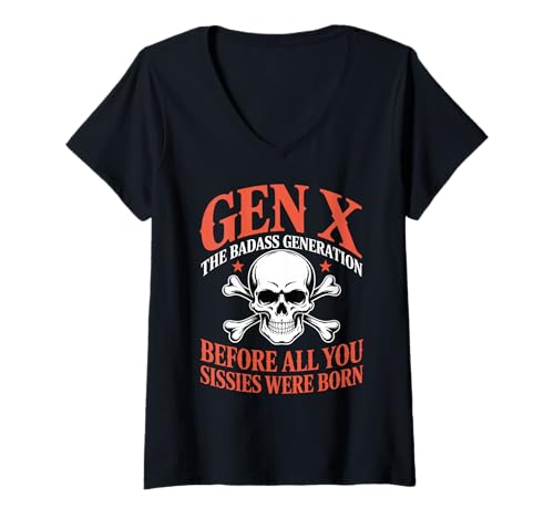 Damen Gen X Die Badass-Generation, Bevor All Ihr Weicheier geboren wurdet T-Shirt mit V-Ausschnitt Damen Gen X Die Badass-Generation, Bevor All Ihr Weicheier geboren wurdet T-Shirt mit V-Ausschnitt von Gen X Generation Funny Rock Hand Retro Skeleton