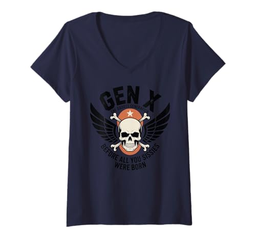 Damen Generation X, Bevor Weicheier geboren wurden, Retro-Vintage T-Shirt mit V-Ausschnitt Damen Generation X, Bevor Weicheier geboren wurden, Retro-Vintage T-Shirt mit V-Ausschnitt von Gen X Generation Funny Rock Hand Retro Skeleton