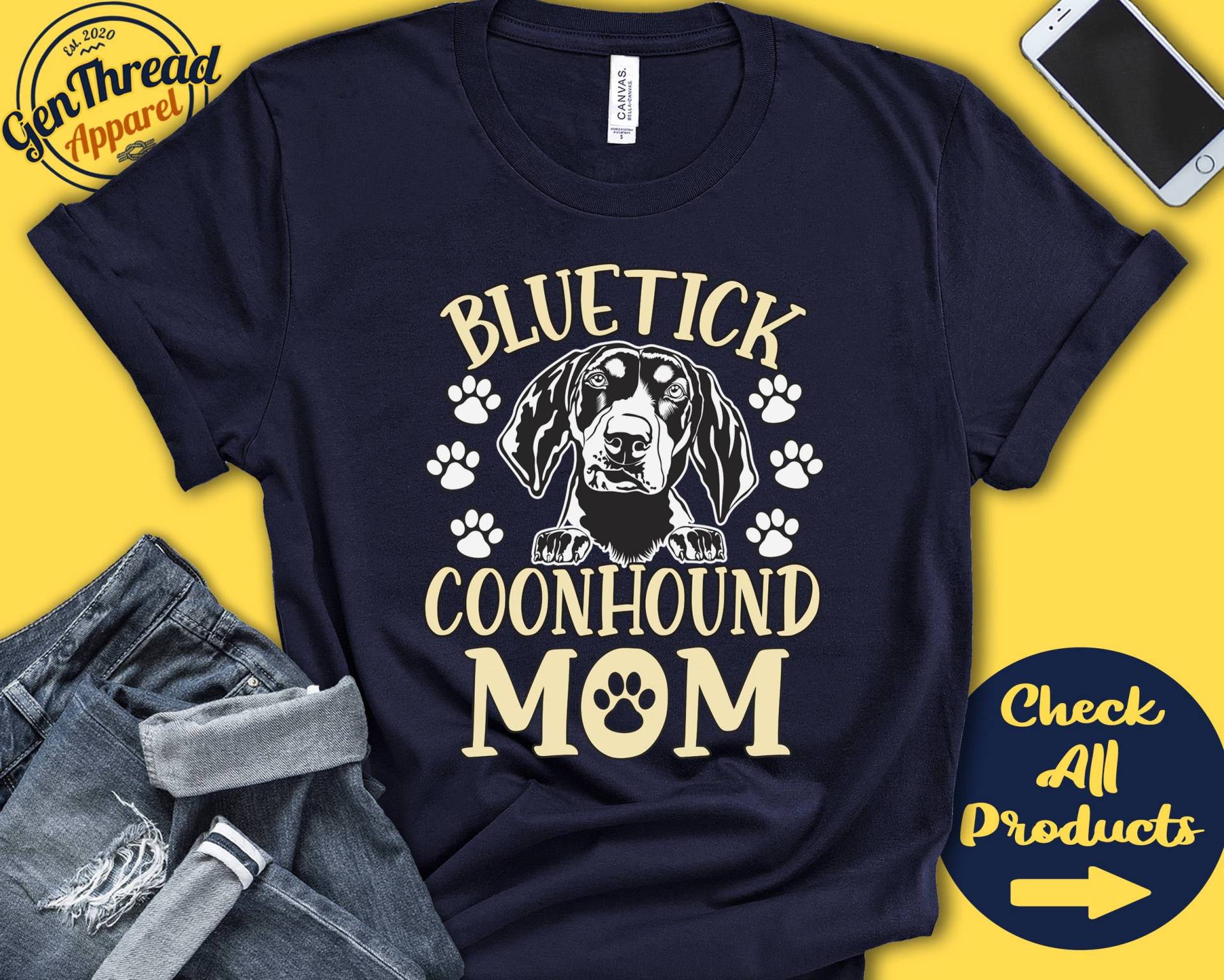 Bluetick Coonhound Mama | T-Shirt Geschenk Neuer Hundeelternteil Hundehalter Liebhaber Rasse Tank Hoodie A3309 von GenThreadApparel