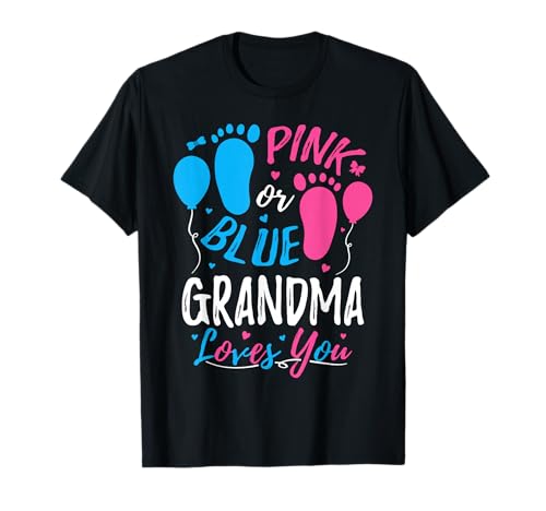 Gender Reveal Baby – Rosa oder Blau Oma liebt Dich T-Shirt Gender Reveal Baby – Rosa oder Blau Oma liebt Dich T-Shirt von Gender Reveal Grandma Apparel