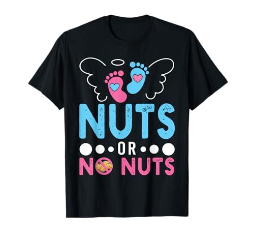 Lustiges Geschlecht enthüllt Nuts or No Nuts Girl Boy Babyparty T-Shirt von Gender Reveal Nuts or No Nuts Tee
