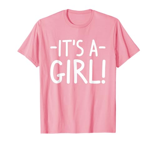 Es ist ein Mädchen Gender Reveal T-Shirt von Gender Reveal Party Gift Ideas & more