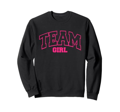 Lustiges Design Team Girl für Gender Reveal Party Sweatshirt von Gender Reveal Party Outfits