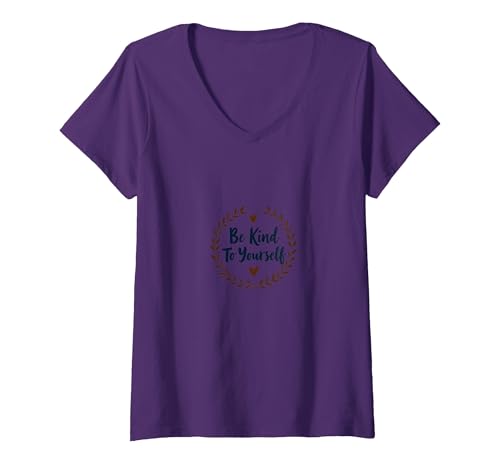 Be Kind to Yourself - Inspirierendes Selbstpflege-Zitat T-Shirt mit V-Ausschnitt, Damen, Violett, S von Generic