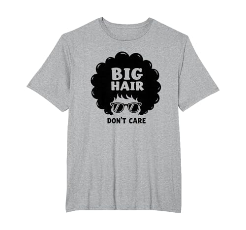 Big Hair Don't Care Retro Afro Sonnenbrille Grafik T-Shirt, Herren Große Größen, Grau Meliert, 3X Tall von Generic