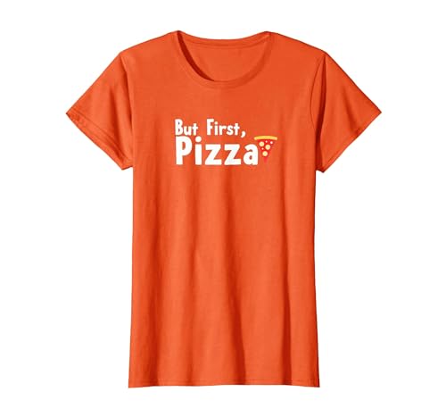 But First, Pizza: Lustiger Feinschmecker-Slogan T-Shirt, Damen, Orange, XXL But First, Pizza: Lustiger Feinschmecker-Slogan T-Shirt, Damen, Orange, XXL von Generic