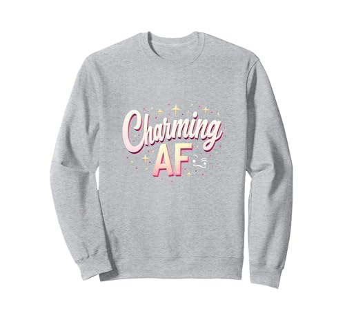 Charming AF: Sparkly Slang für selbstbewusste Frauen Sweatshirt, Unisex für Erwachsene, Grau Meliert, L von Generic