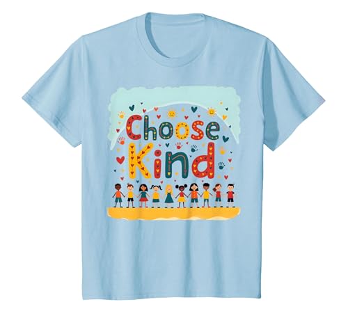 Choose Kind Kindness for Kids, inspirierendes Wandbild T-Shirt, Kinder, Himmelblau, 152 von Generic