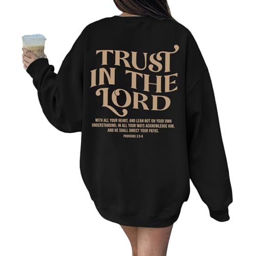 Christian Sweatshirts für Frauen Oversized Trust In The Lord Rundhalsausschnitt Pullover Tops Langarm Jesus Hoodie mit Taschen, Schwarz , 38 von Generic
