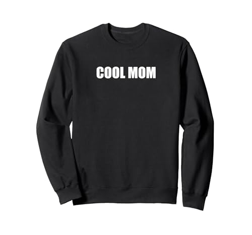 Coole Mama Sweatshirt, Unisex für Erwachsene, Schwarz, L von Generic