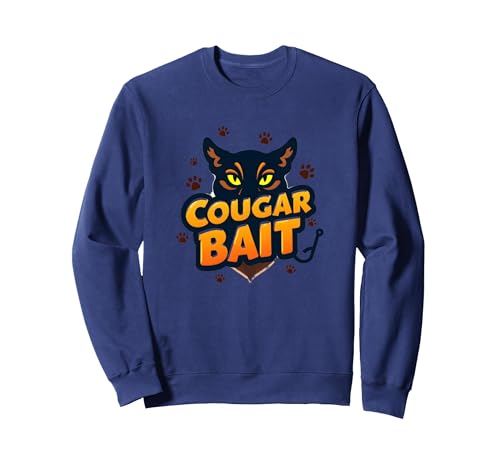 Cougar Bait: Witzige ältere Frauen Jäger Humor Sweatshirt, Unisex für Erwachsene, Marineblau, L von Generic