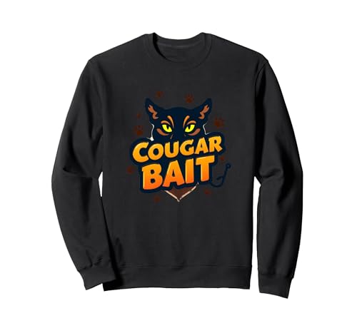 Cougar Bait: Witzige ältere Frauen Jäger Humor Sweatshirt, Unisex für Erwachsene, Schwarz, M von Generic