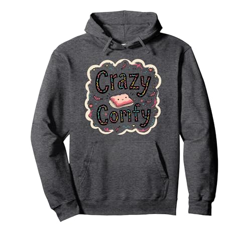 Crazy Comfy Freak in The Laken Gemütlicher Humor vor dem Schlafengehen Pullover Hoodie, Unisex für Erwachsene, Anthrazit Meliert, L von Generic