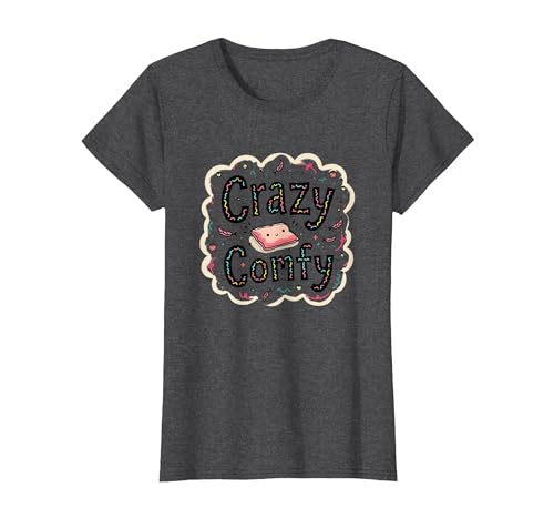 Crazy Comfy Freak in The Laken Gemütlicher Humor vor dem Schlafengehen T-Shirt, Damen, Anthrazit Meliert, XS von Generic