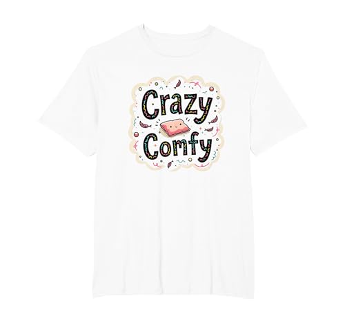 Crazy Comfy Freak in The Laken Gemütlicher Humor vor dem Schlafengehen T-Shirt, Herren Große Größen, Weiß, 4X Tall von Generic