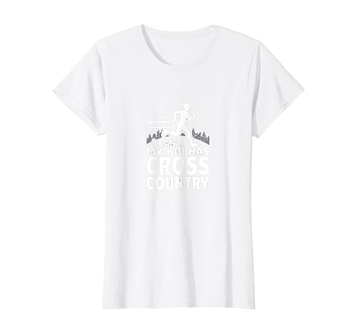 Cross Country Mom: Ich kann Nicht, Mein Kind hat Cross Country T-Shirt, Damen, Weiß, XS Cross Country Mom: Ich kann Nicht, Mein Kind hat Cross Country T-Shirt, Damen, Weiß, XS von Generic