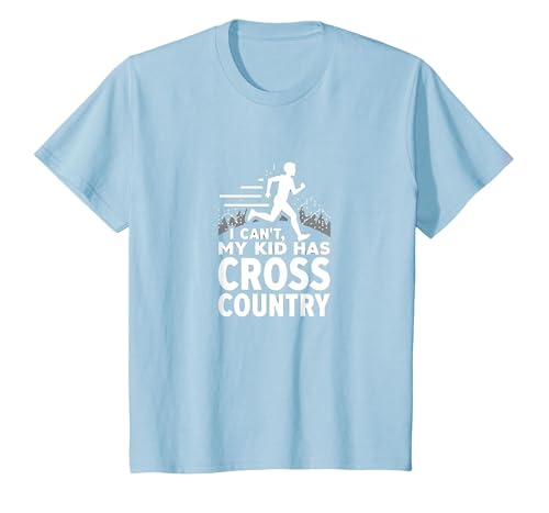 Cross Country Mom: Ich kann Nicht, Mein Kind hat Cross Country T-Shirt, Kinder, Himmelblau, 116 von Generic
