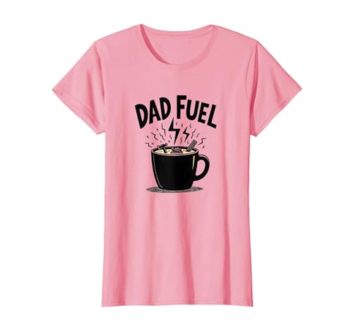 Dad Fuel: Kaffeebecher mit Werkzeug für handliche Väter T-Shirt, Damen, Rosa, L Dad Fuel: Kaffeebecher mit Werkzeug für handliche Väter T-Shirt, Damen, Rosa, L von Generic