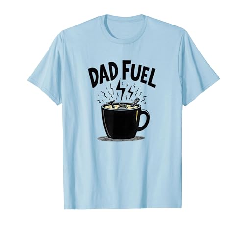 Dad Fuel: Kaffeebecher mit Werkzeug für handliche Väter T-Shirt, Herren, Himmelblau, XL Dad Fuel: Kaffeebecher mit Werkzeug für handliche Väter T-Shirt, Herren, Himmelblau, XL von Generic