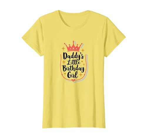 Daddy's Little Birthday Girl Papa of The Birthday Girl Crown T-Shirt, Damen, Gelb, 3XL von Generic