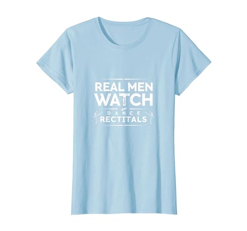 Dance Dads Real Men schauen Sich Konzerte an T-Shirt, Damen, Himmelblau, XS Dance Dads Real Men schauen Sich Konzerte an T-Shirt, Damen, Himmelblau, XS von Generic