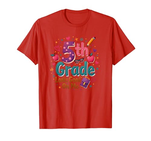Die 5. Klasse Steht Mir gut, Mädchen vom ersten Schultag T-Shirt, Herren, Rot, XXL von Generic