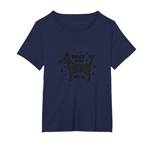 Doggy Style is My Life Pet Lover Grafik T-Shirt, Damen Große Größen, Marineblau, 6X von Generic