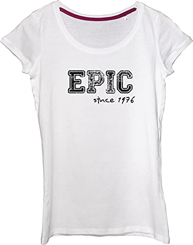 Epic Since 1976 Awesome Birthday Gift Design Celebrate The Your You were Born Damen T-Shirt., weiß, Small von Generic