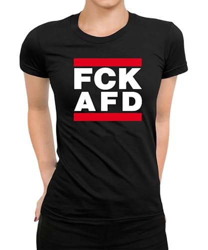 FCK GRN AFD - Anti-Grün Demo-Shirt Widerstand Fuck Grüne AFD T-Shirt Politik Anti Klimaaktivist - Protest, Umweltschutz Frauen Damen von Generic