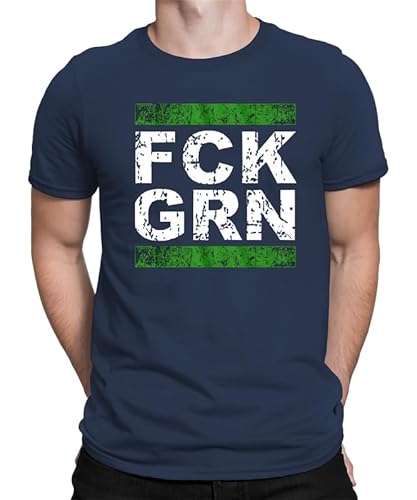 FCK GRN - Anti-Grün Demo-Shirt Widerstand Fuck Grüne Tshirt Sweatshirt Hoodie Politik Anti Klimaaktivist - Protest, Umweltschutz Herren Männer T-Shirt von Generic