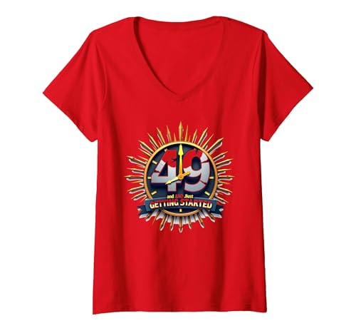 Geburtstagsgeschenk: 49 and Just Getting Started - Lustiges Alterszitat T-Shirt mit V-Ausschnitt, Damen, Rot, XXL von Generic