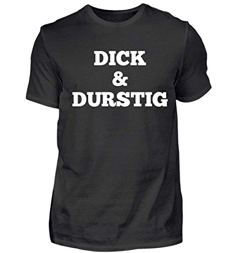 Generic Dick & Durstig | Party Alkohol Bier Biertrinker - Herren Premiumshirt von Generic