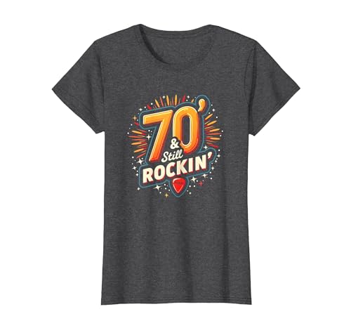 Geschenk zum 70. Geburtstag für Männer – 70 & Still Rockin' T-Shirt, Damen, Anthrazit Meliert, XS von Generic
